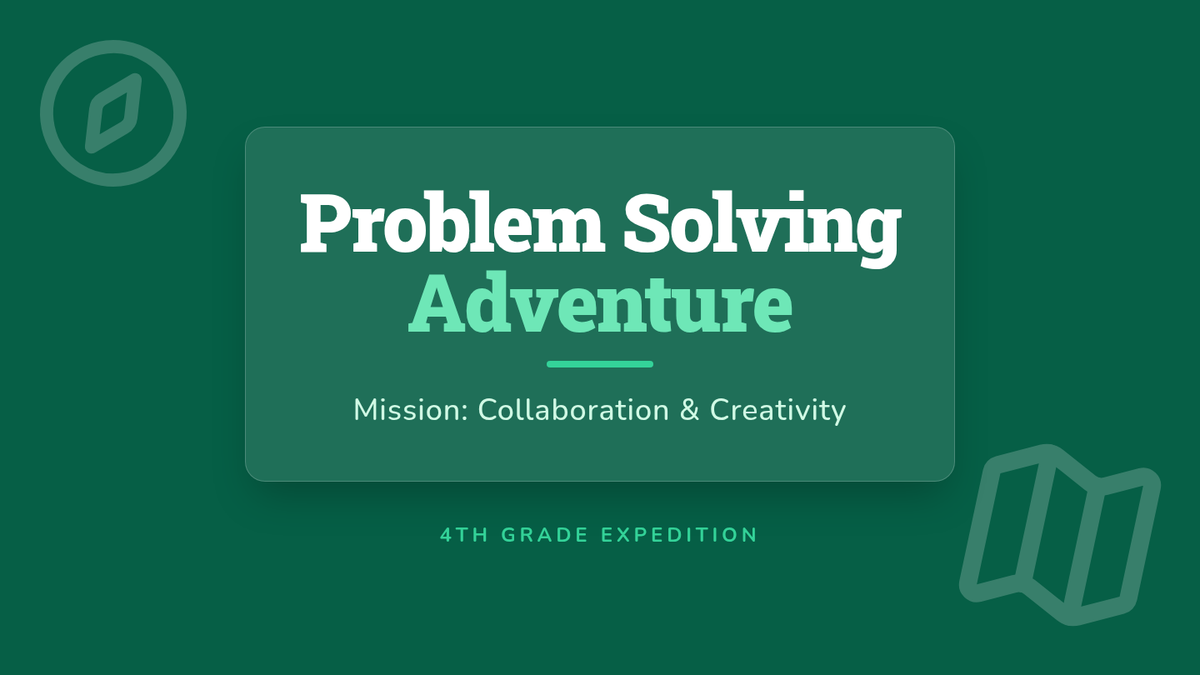 Problem Solving Adventure • Lesson • Lenny Learning