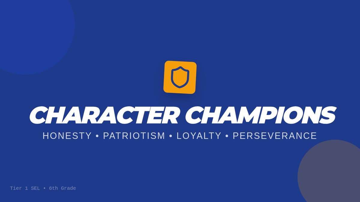 Character Champions • Lesson • Lenny Learning