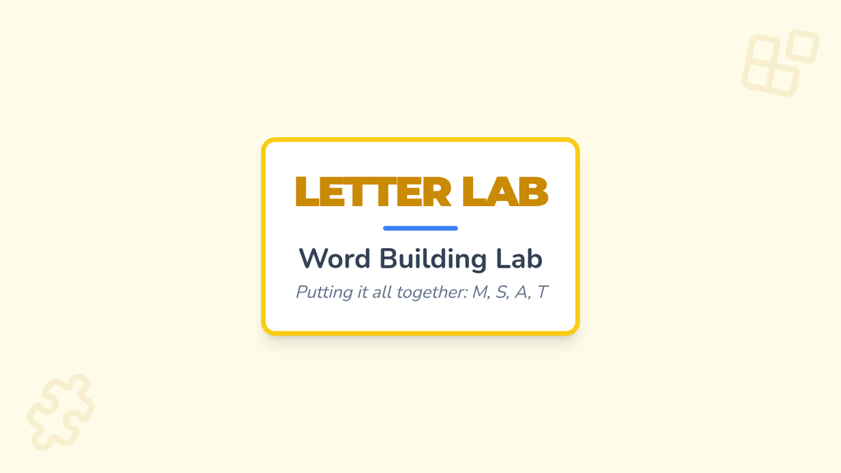Word Building Lab • Lesson • Lenny Learning