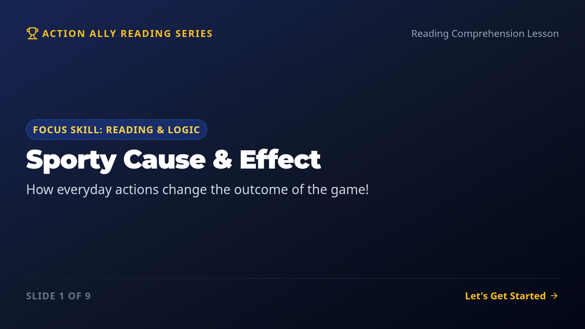 Sporty Cause and Effect Slides