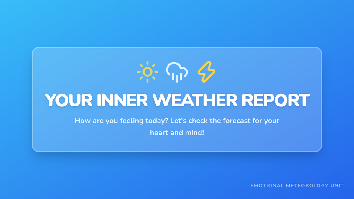 Why Are My Feelings Like a Weather Report • Lesson • Lenny Learning