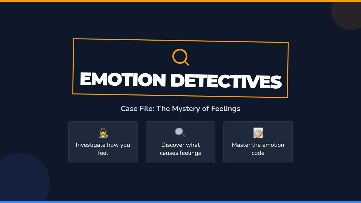 Emotion Detectives • Lesson • Lenny Learning