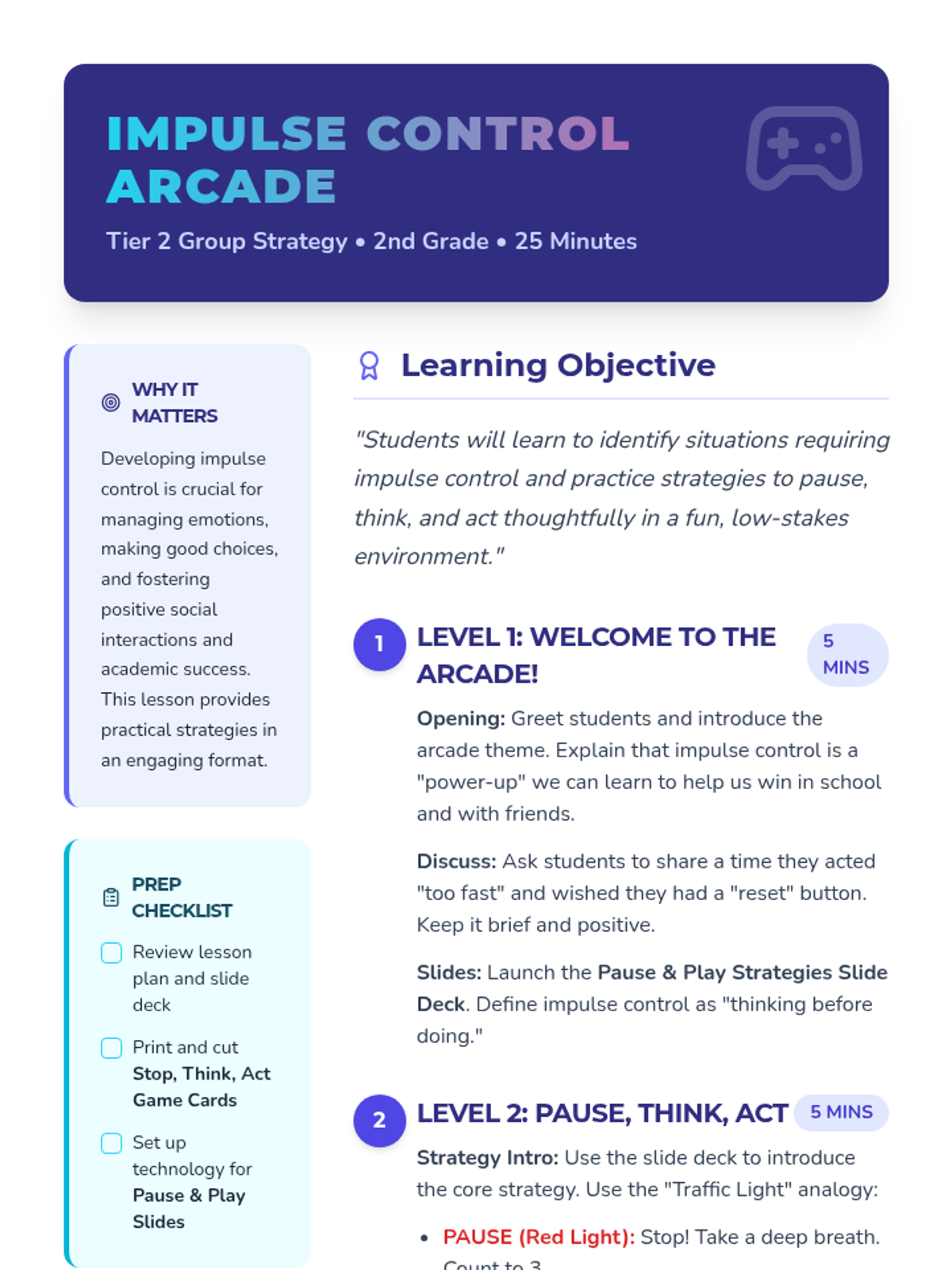 Impulse Control Arcade • Lesson • Lenny Learning