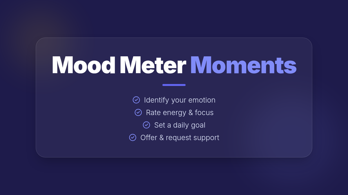 Mood Meter Moments • Sequence • Lenny Learning