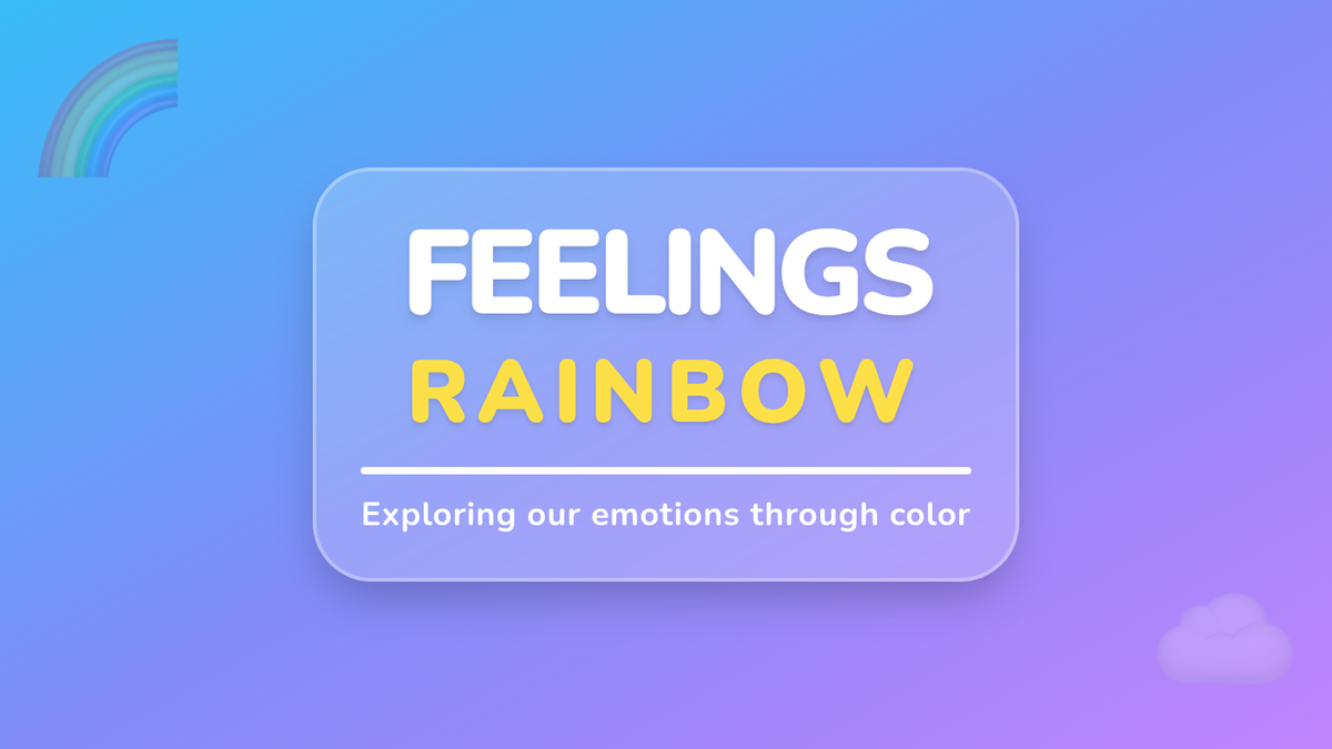 Feelings Rainbow • Lesson • Lenny Learning