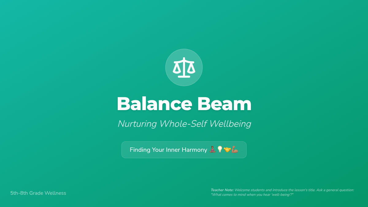 Balance Beam Wellbeing • Lesson • Lenny Learning
