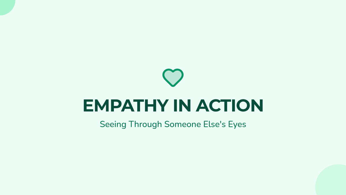 Empathy in Action • Lesson • Lenny Learning