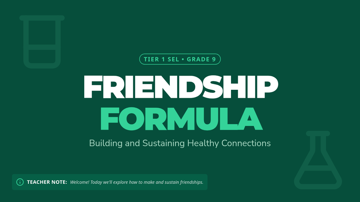 Friendship Formula • Lesson • Lenny Learning