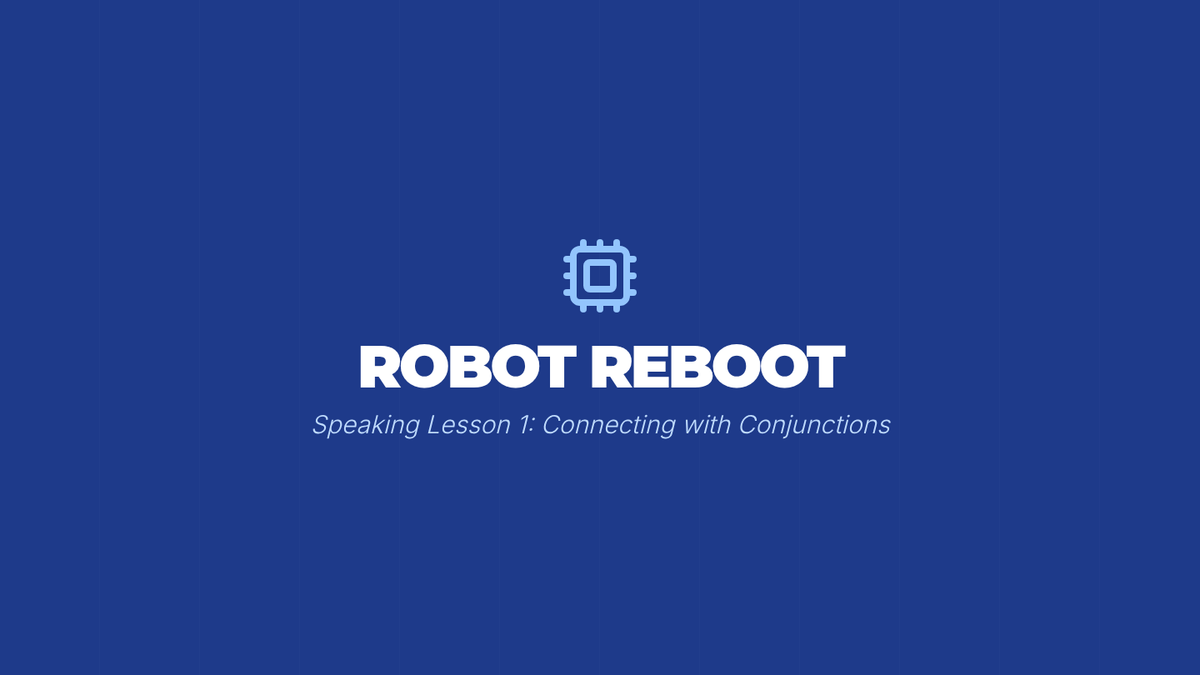 Robot Reboot Slides