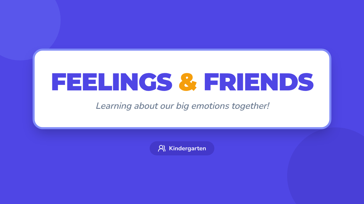 Feelings and Friends • Lesson • Lenny Learning