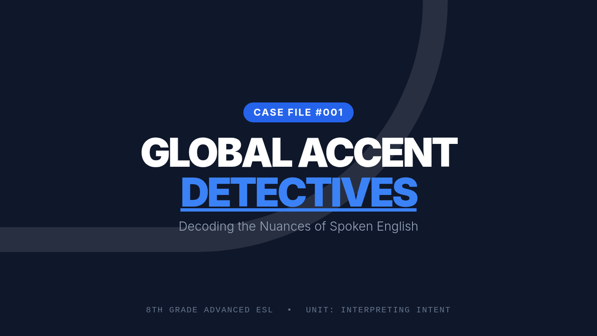 Accent Detective Slides