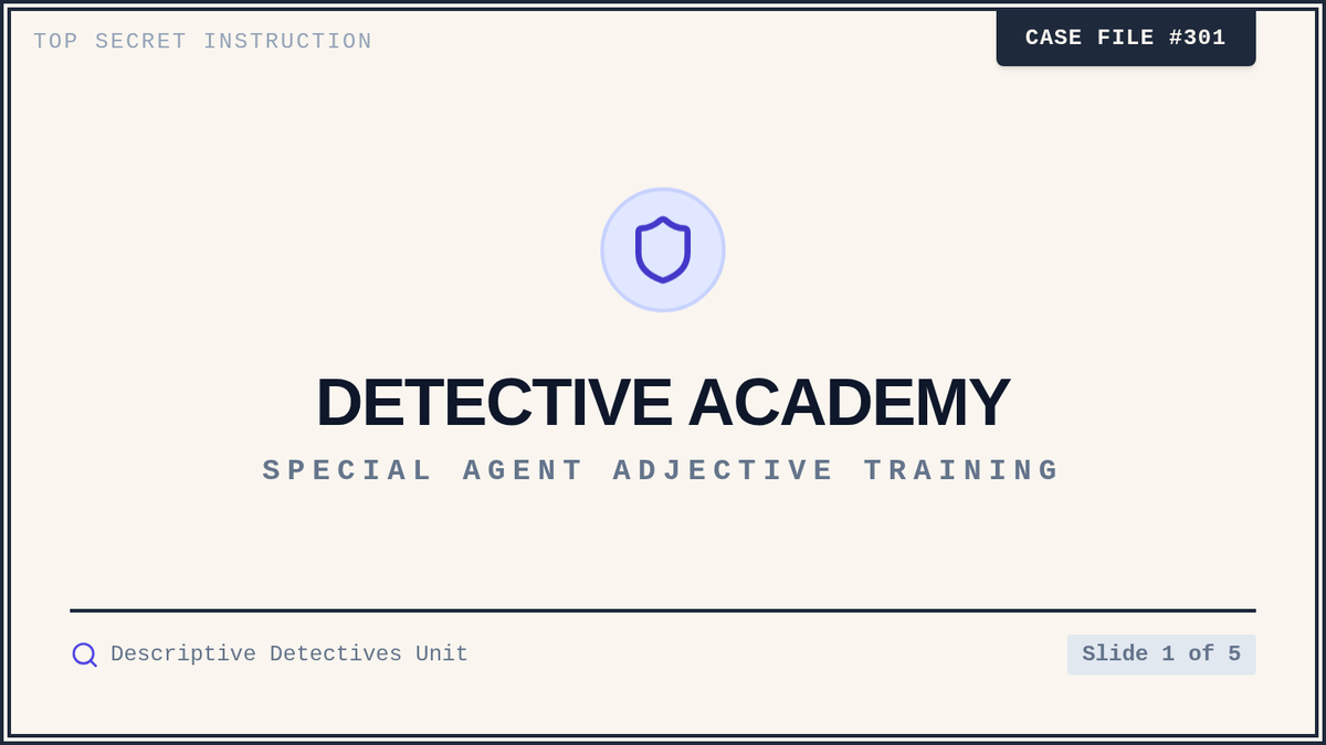 Detective Academy Slides