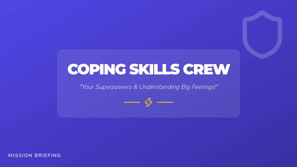 Coping Skills Crew • Lesson • Lenny Learning