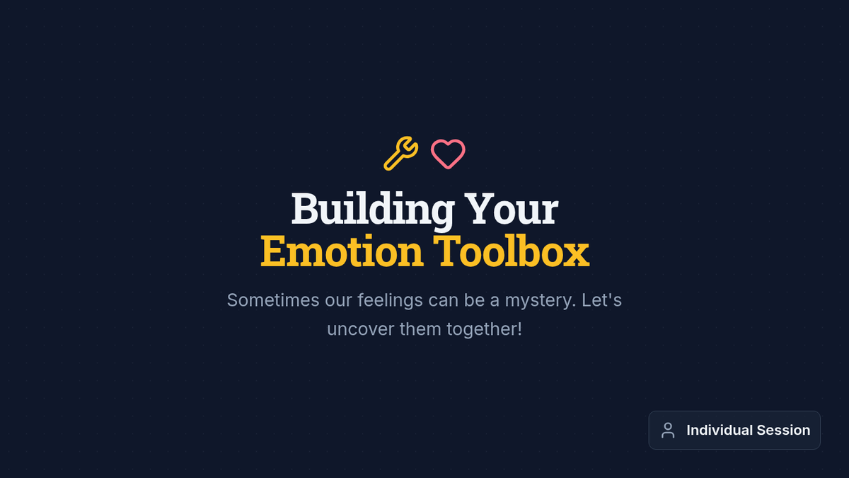 My Emotion Toolbox • Lesson • Lenny Learning