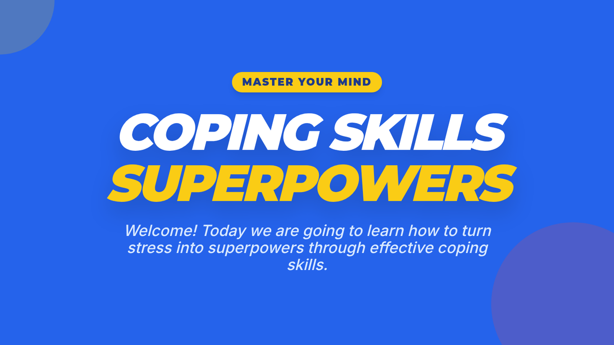 Coping Skills Superpowers • Lesson • Lenny Learning