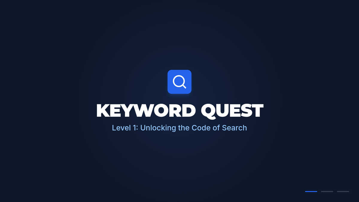 Keyword Quest Slides