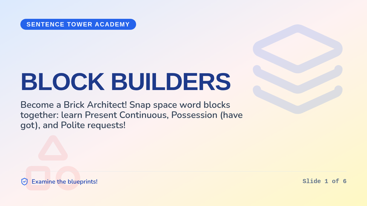 Block Builders Slides
