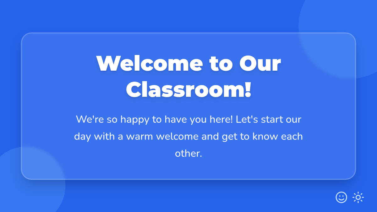 Welcome Lesson Welcome to Our Classroom • Lesson • Lenny Learning