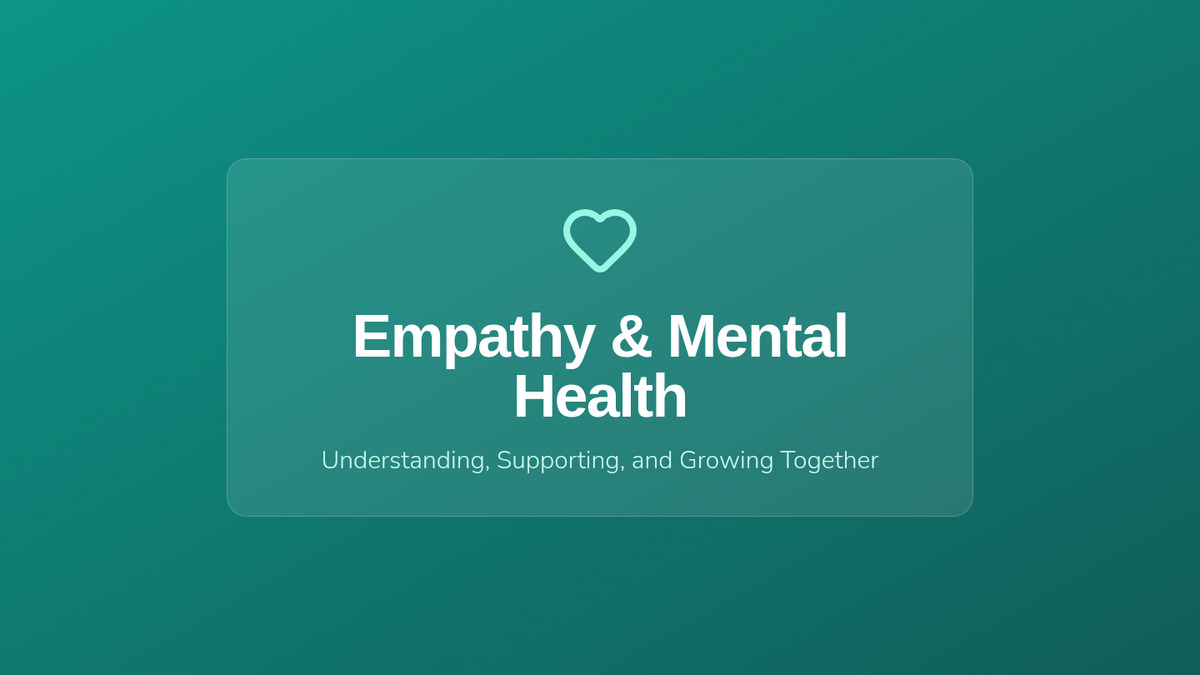 Empathy and Mental Health • Lesson • Lenny Learning