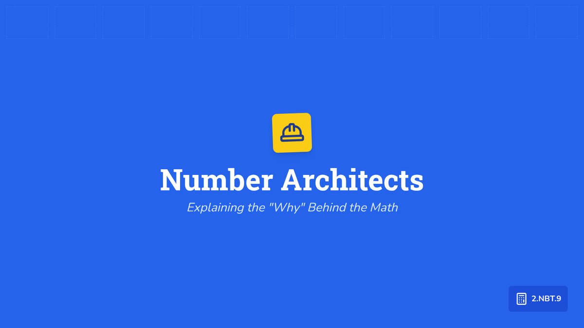 Number Architects Logic • Lesson • Lenny Learning