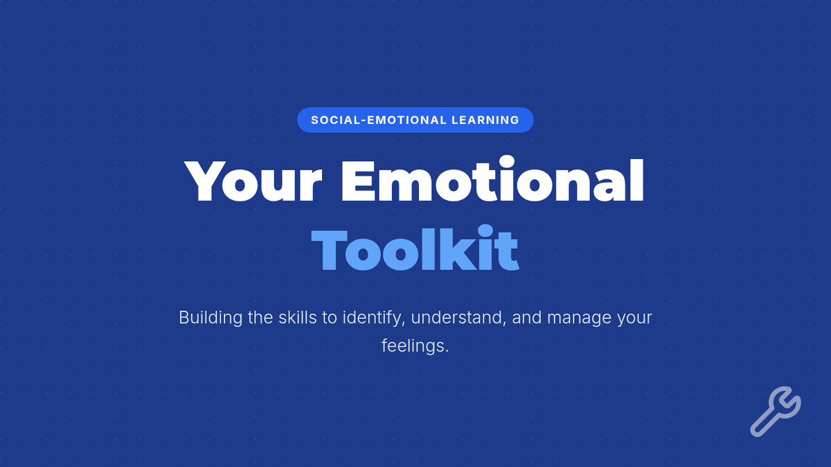 Your Emotional Toolkit • Lesson • Lenny Learning