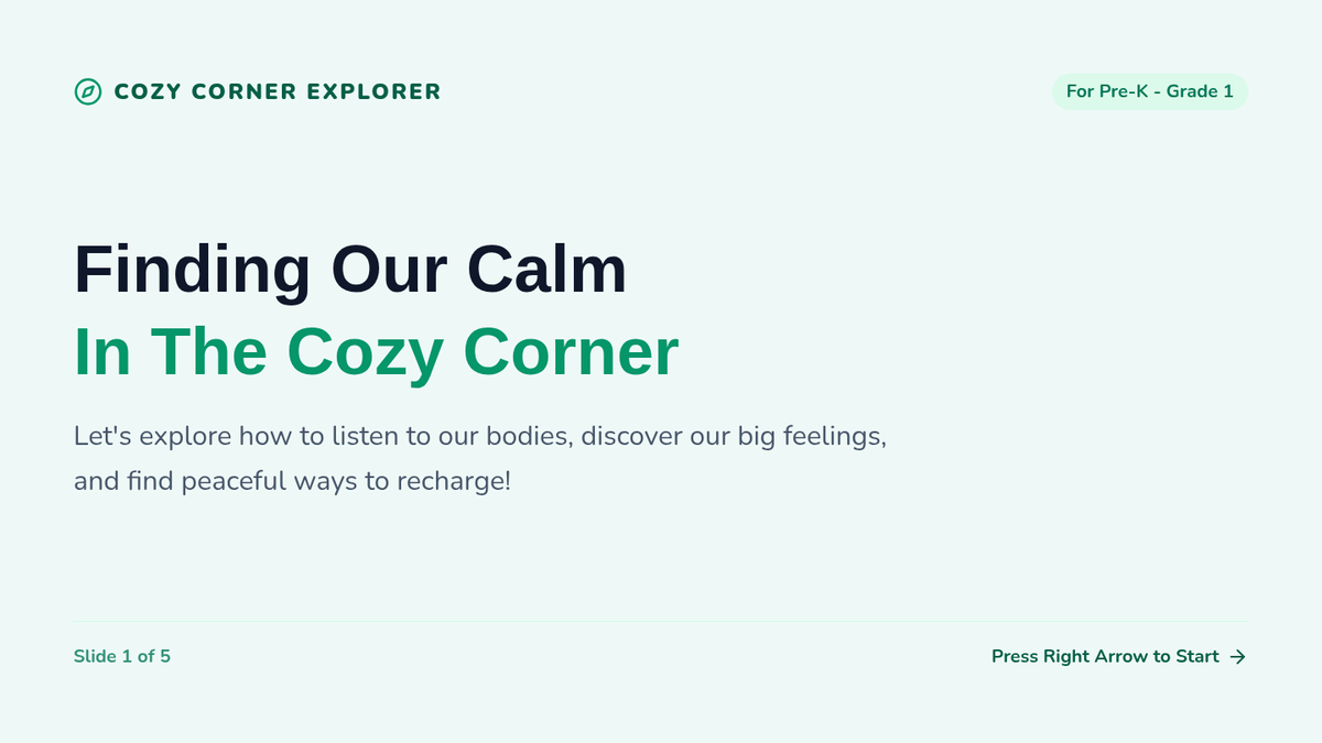 Cozy Corner Slides